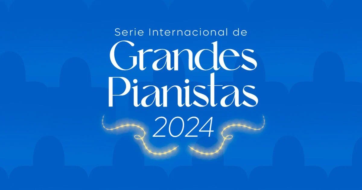 Invitación a la Serie Internacional de Grandes Pianistas 2024 en el Teatro Colsubsidio. 